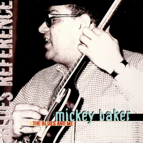 Mickey Baker - The Blues And Me (1974/2002)