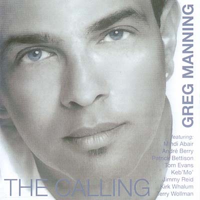 Greg Manning - The Calling (2010)
