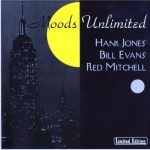 Hank Jones, Bill Evans, Red Mitchell - Moods Unlimited (1983/1993)