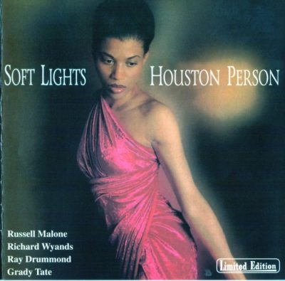 Houston Person - Soft Lights (1999)