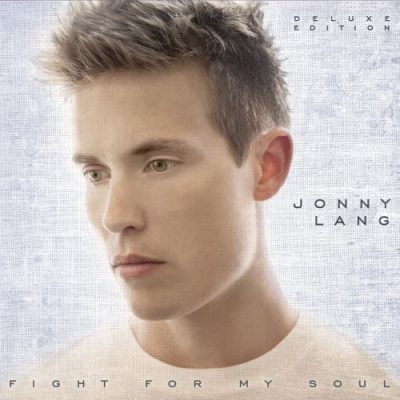 Jonny Lang - Fight For My Soul [Deluxe Edition] (2013)