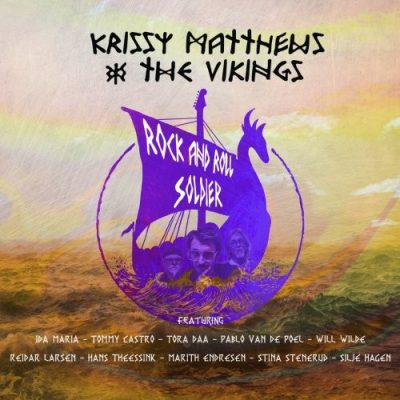 Krissy Matthews & The Vikings - Rock And Roll Soldier (2026)