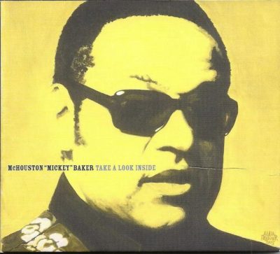 McHouston 'Mickey' Baker - Take A Look Inside (1971/2006)