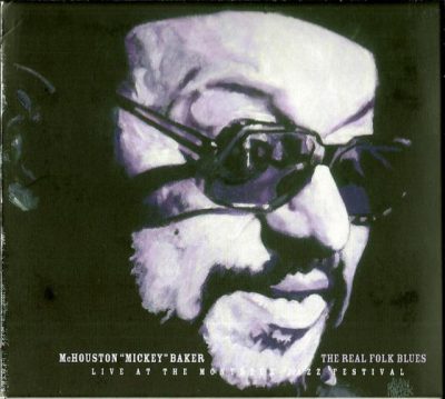 McHouston 'Mickey' Baker - The Real Folk Blues (2006)
