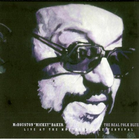 McHouston 'Mickey' Baker - The Real Folk Blues (2006)