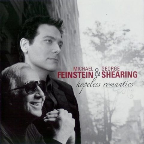 Michael Feinstein & George Shearing - Hopeless Romantics (2005)