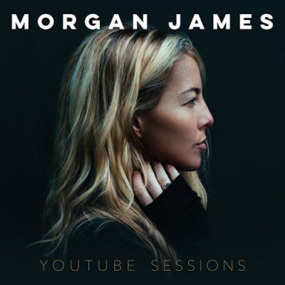 Morgan James - Youtube Sessions [EP] (2015)
