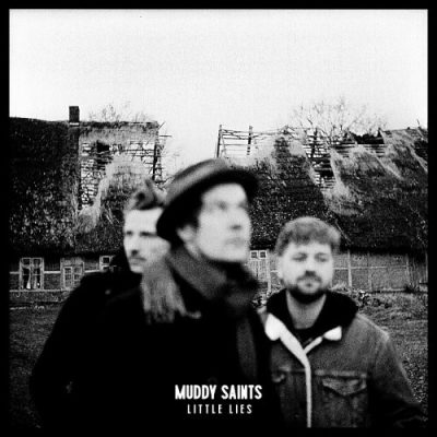 Muddy Saints - Little Lies (2026)