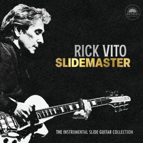Rick Vito - Slidemaster (2026)