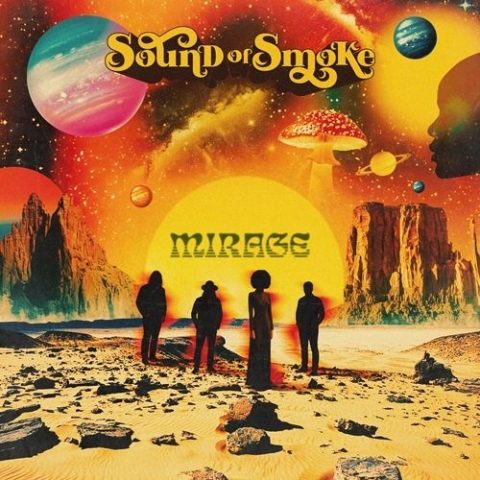 Sound Of Smoke - Mirage (2026)