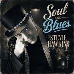 Stevie Hawkins - Soul and Blues (2026)
