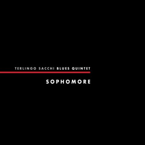 Terlingo Sacchi Blues Quintet - Sophomore (2017)