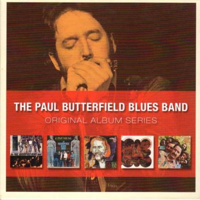 The Paul Butterfield Blues Band - Original Album Series (2010)