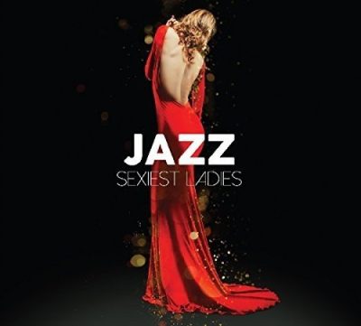 VA - Jazz Sexiest Ladies (2017)