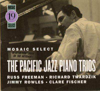 VA - Mosaic Select: The Pacific Jazz Piano Trios (2005)