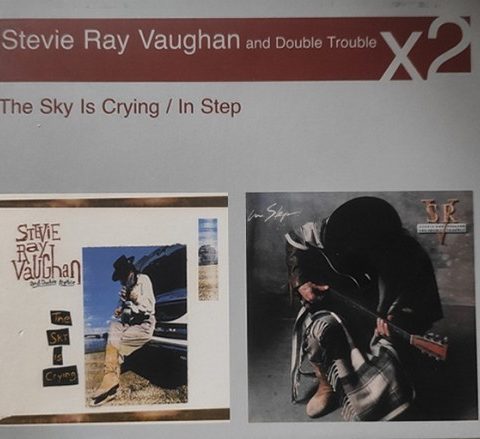 Stevie Ray Vaughan & Double Trouble - The Sky Is Crying / In Step (2006)