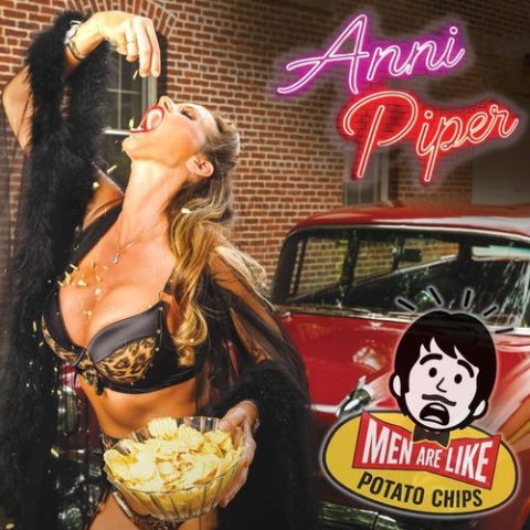 Anni Piper - Men Are Like Potato Chips (2026)