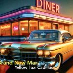 Brand New Man - Yellow Taxi Cadillac (2025)
