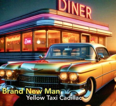 Brand New Man - Yellow Taxi Cadillac (2025)