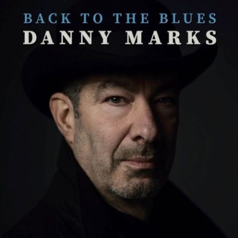 Danny Marks - Back To The Blues (2026)