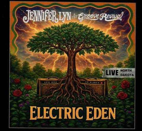 Jennifer Lyn & The Groove Revival - Electric Eden (2026)