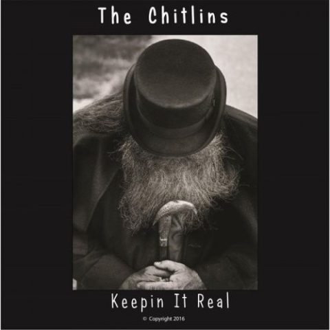 The Chitlins - Keepin' It Real (2016)