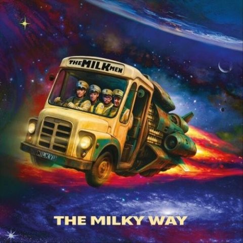 The Milk Men - The Milky Way (2026)