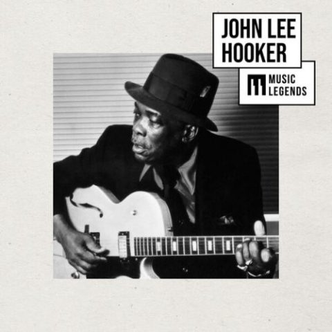 John Lee Hooker - Music Legends John Lee Hooker: The King of Blues (2026)