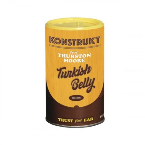 Konstrukt feat. Thurston Moore - Turkish Belly (2021)