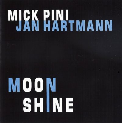 Mick Pini & Jan Hartmann - Moonshine (2007)