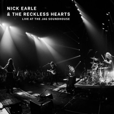 Nick Earle & The Reckless Hearts - Live At The JAG Soundhouse (2026)