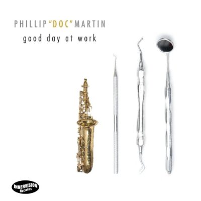 Phillip DOC Martin - Good Day At Work (2013)