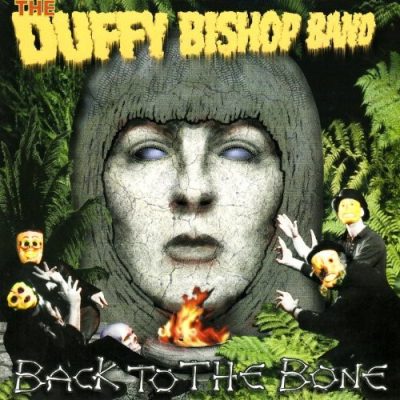 The Duffy Bishop Band - Back To The Bone (2000)