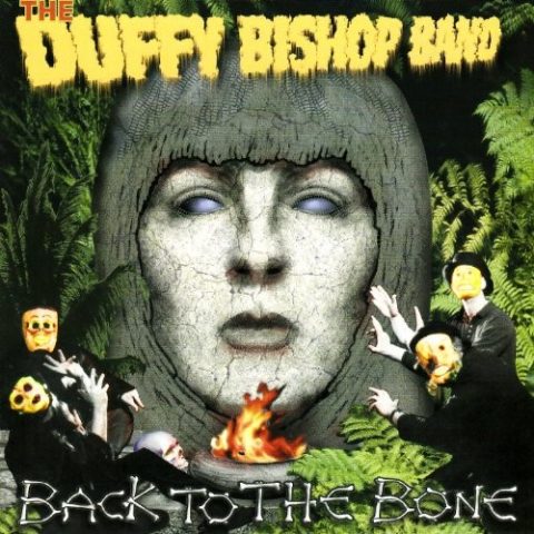 The Duffy Bishop Band - Back To The Bone (2000)