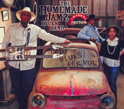 The Homemade Jamz Blues Band - I Got Blues For You (2009)