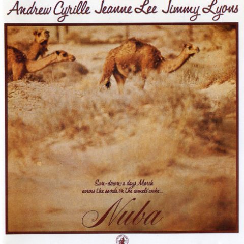 Andrew Cyrille / Jeanne Lee / Jimmy Lyons - Nuba (1979)